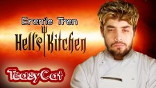 Eren'le Tren - Cehennem Mutfağı