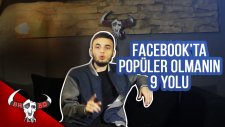 Facebook'ta Popüler Olmanın 9 Yolu!