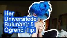 Her Üniversitede Bulunan 15 Öğrenci Tipi