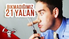İnsanların Sürekli Söylediği 21 Yalan