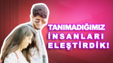 Sokaktaki İnsanları Eleştirmek - Kamera Şakası