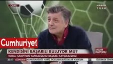 Yılmaz Vural Hakan Şükür'ü Ben Futbolcu Yaptım