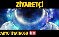 Radyo Tiyatrosu ~ Ziyaretçi (Sesli Kitap)