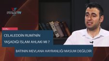 Celaleddin Rumi Bir Gecede 70 Kere mi?
