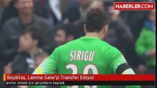 Beşiktaş, Sane'yi Transfer Ediyor