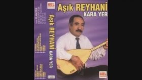 Aşık Reyhani - Bizim Ozanlar Aşık Reyhani - Bizim Ozanlar