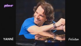 Yanni - Felitsa Yanni - Felitsa