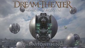 Dream Theater - Moment Of Betrayal Dream Theater - Moment Of Betrayal