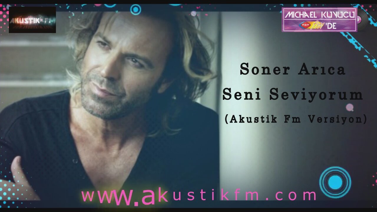 Soner Arıca Seni Seviyorum Şarkı Sözü, Şarkı Sözleri Soner Arıca Seni Seviyorum Şarkı Sözü, Şarkı Sözleri