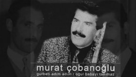 Murat Çobanoğlu - Hani Söz Vermiştin Murat Çobanoğlu - Hani Söz Vermiştin