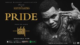 Kevin Gates - Pride Kevin Gates - Pride