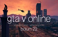 Gta V Onlıne Bölüm 22 wGladioGame - wRazorlances