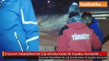 Erzurum Palandöken'de Çığ Altında Kalan İki Kayakçı Kurtarıldı Ek
