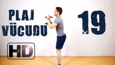 Evde 1 Ayda Plaj Vücudu - 19.gün - Bacak