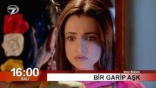 Bir Garip Aşk 67 Bölüm Fragmanı
