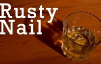 Rusty Nail Cocktail From Better Cocktails At Home - Kokteyl Tarifleri