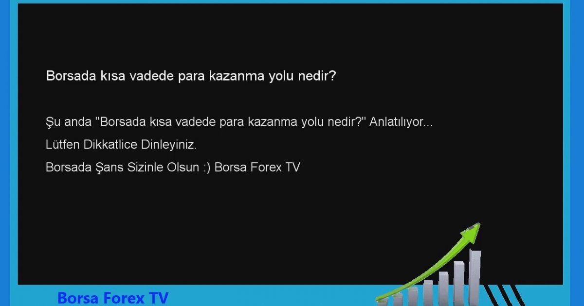 Forex ile para kazanma nedir
