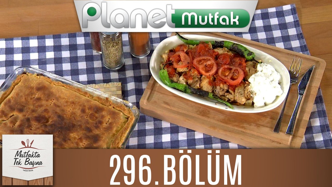 mutfakta-tek-basina-yagiz-izgul-296bolum-sebzeli-tart-tavuk-kebabi_9200177-4698_1800x945.jpg