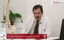 Doç. Dr. Hasan Mirzai - Bel fıtığı ameliyat sonrası prosedürler nelerdir?