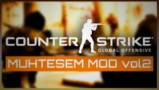 Cs:go Efsane-Muhteşem Mod! Vol2 /cyberrulztv /batuhançelik /canerkoç