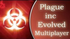 Plague Inc Evolved : Türkçe Multiplayer / Bölüm 6 - Co-op Modu Açılmış Çok Eğlenceli!