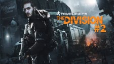 Küllerden Tekrar Diriliş ! | Tom Clancy's The Division Türkçe Bölüm 2 - Eastergamerstv
