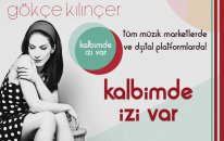Gökçe Kılınçer - Kalbimde İzi Var (Albüm Teaser)