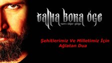 Talha Bora Sesinden '' Şehitlerimiz Ve Milletimiz İçin Ağlatan Dua''
