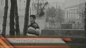 HayaLcash - Hasret Treni HayaLcash - Hasret Treni