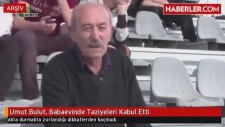 Umut Bulut, Babaevinde Taziyeleri Kabul Etti