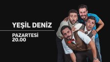 Yeşil Deniz 65.Bölüm Fragmanı (21 Mart Pazartesi 2016)