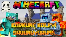 Korkunç Kaleyi Savunuyorum! - Minecraft Ölümsüzlerin Kalesi!