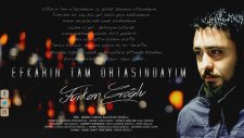 Furkan Eroğlu -Efkarın Tam Ortasındayım