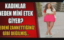 Kadınlar Neden Mini Etek Giyer