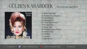 Gülden Karaböcek - Tüm Şarkıları Full Album Gülden Karaböcek - Tüm Şarkıları Full Album