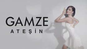 Gamze - Ateşin Gamze - Ateşin