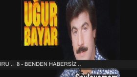 Uğur Bayar - Söylemem Full Uğur Bayar - Söylemem Full