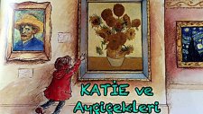 Katie Ve Ayçiçekleri-Ünlü Ressamları Tanıyalım-Eğitici Masallar - Cerenle Cocuk Oyunlari