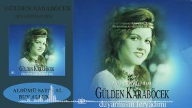 Gülden Karaböcek - Ben Olmalıydım Gülden Karaböcek - Ben Olmalıydım
