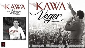 Kawa - Veger Kawa - Veger