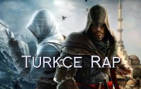 Assassin's Creed Revelations Türkçe Rap