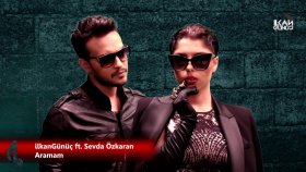 İlkan Günüç - Ft. Sevda Özkaran - Aramam İlkan Günüç - Ft. Sevda Özkaran - Aramam
