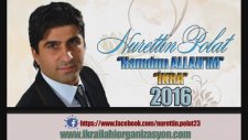 Nurettin Polat Hamdım Allahım 2016 Albüm Tanıtımı
