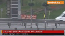 İstanbul'da E-5'te Şüpheli Paket Alarmı! Yol Kapatıldı