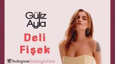 Güliz Ayla-Deli Fişek(Full Versiyon,Tatlı İntikam)