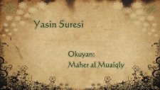 YASİN SURESİ - İmam MAHİR Müthiş Kıraat Türkçe Meal