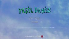 Saf Aşık / Yeşildeniz Dizi Müzikleri