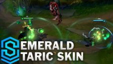 Emerald Taric Skin Spotlight - League Of Legends - Lol Kostümleri