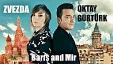 Zvezda feat. Oktay Gürtürk - Barış and Mir