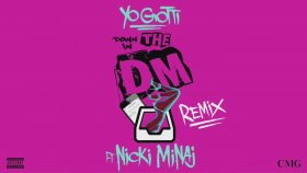 Nicki Minaj - Down In The DM Nicki Minaj - Down In The DM